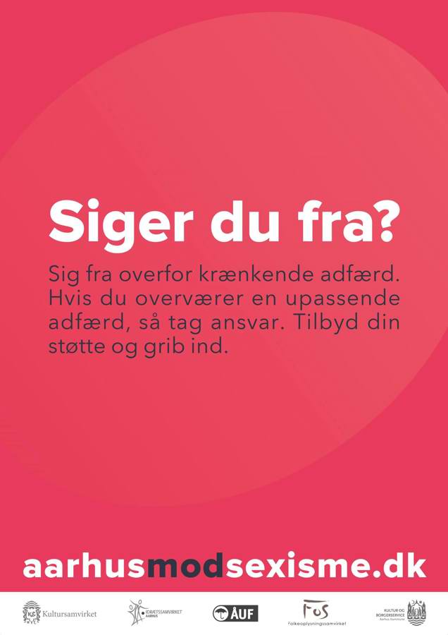 Plakat: Siger du fra (for Aarhus mod Sexisme)